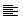 Align&eacute; &agrave; gauche
